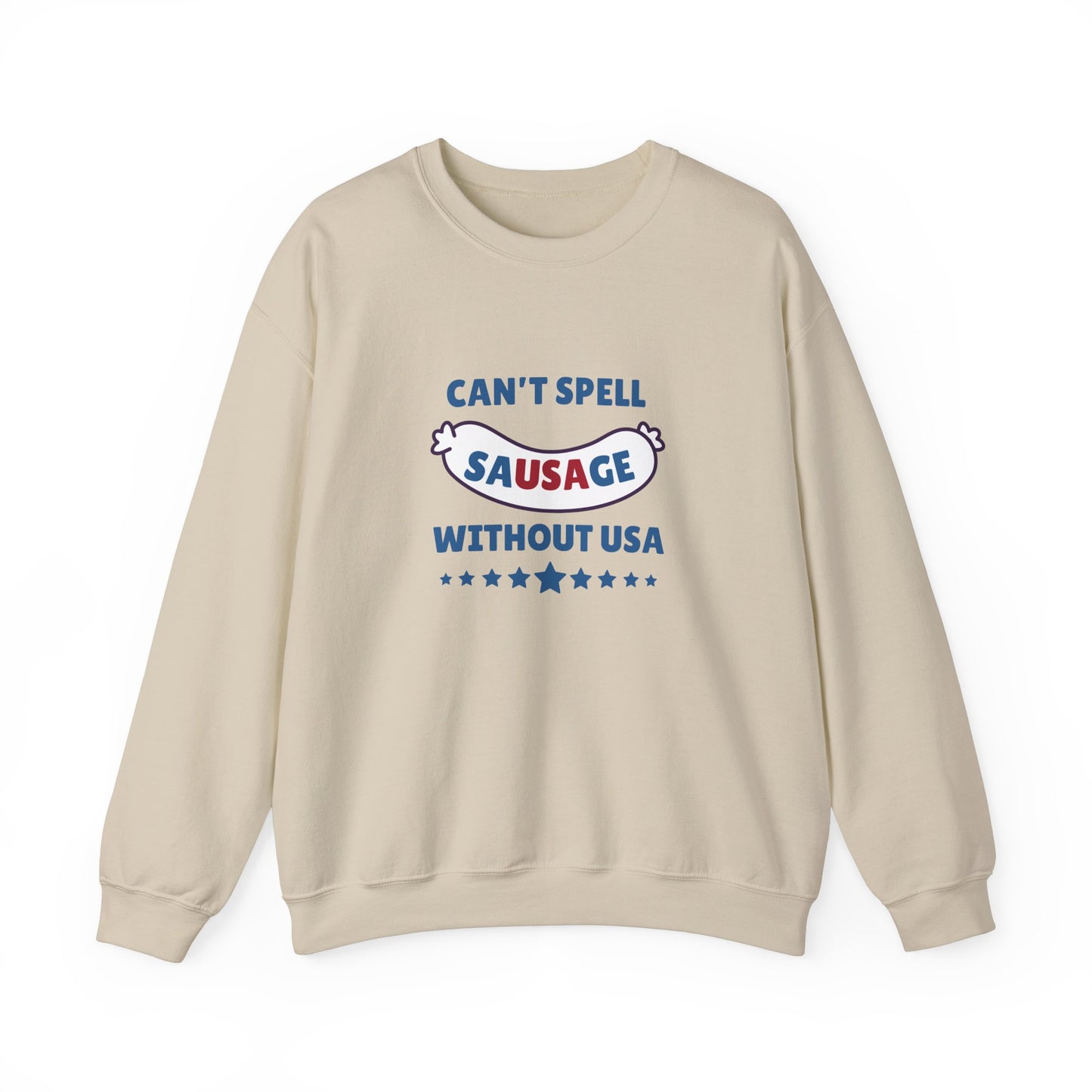 Can't Spell Sausage Without USA Crewneck Sweatshirt