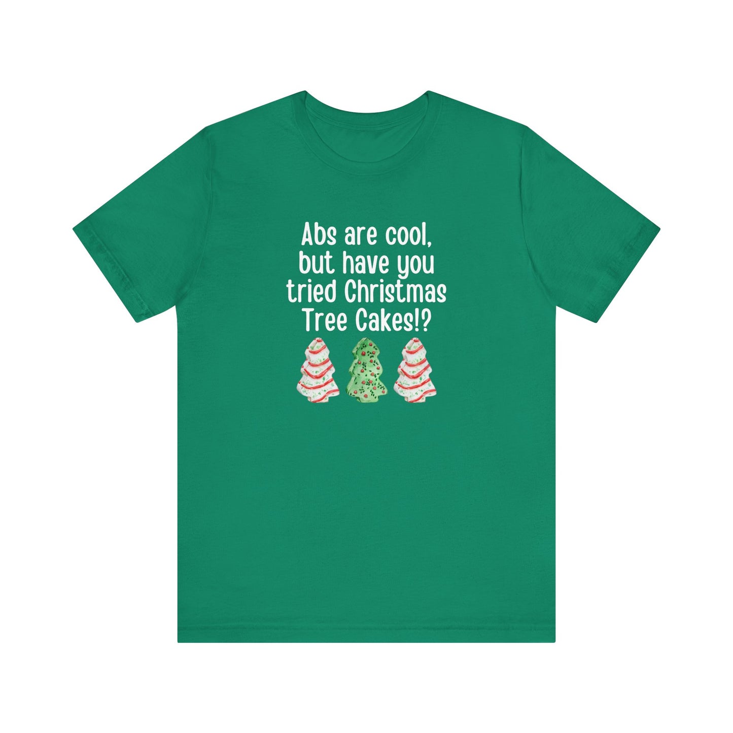 Christmas Tree Cakes T-Shirt