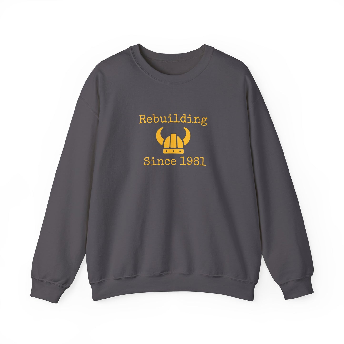 Minnesota Rebuilding Since 1961 Crewneck Sweatshirt