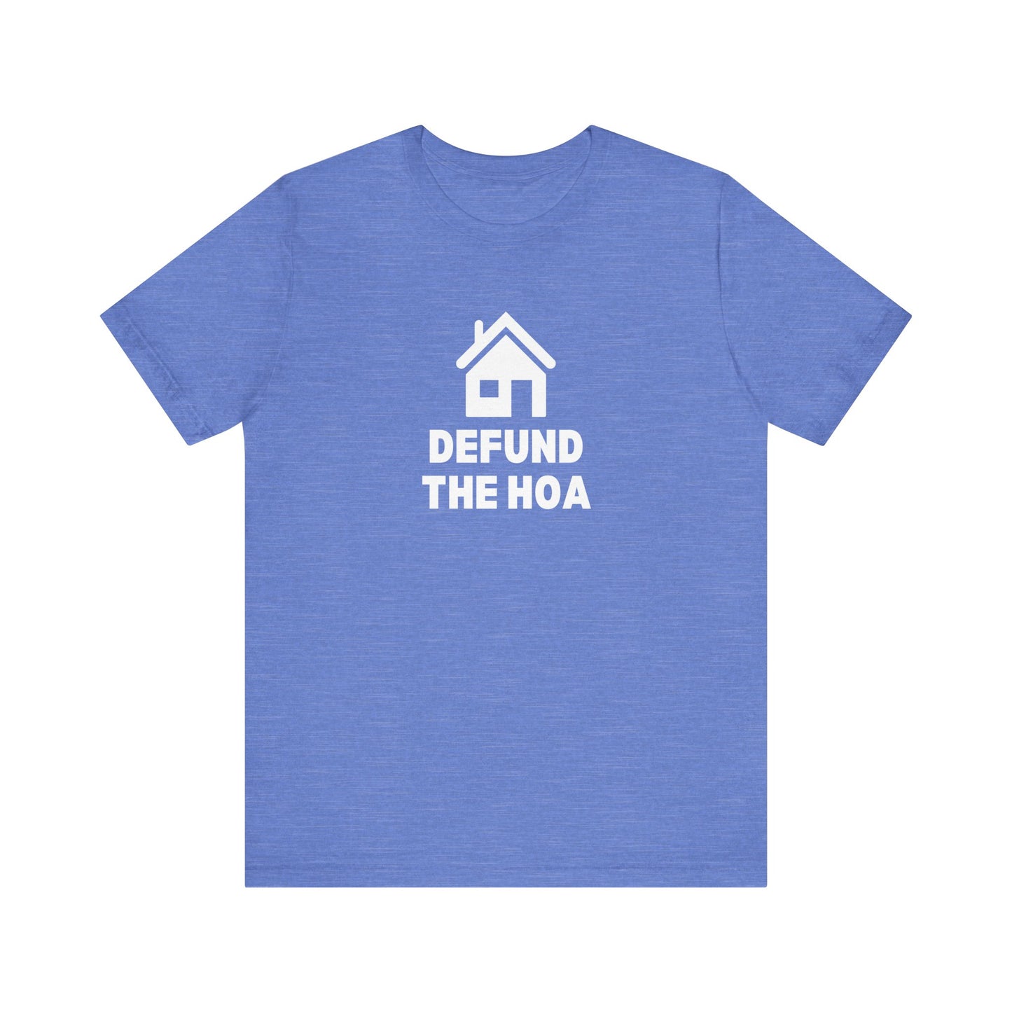 Defund The HOA Shirt