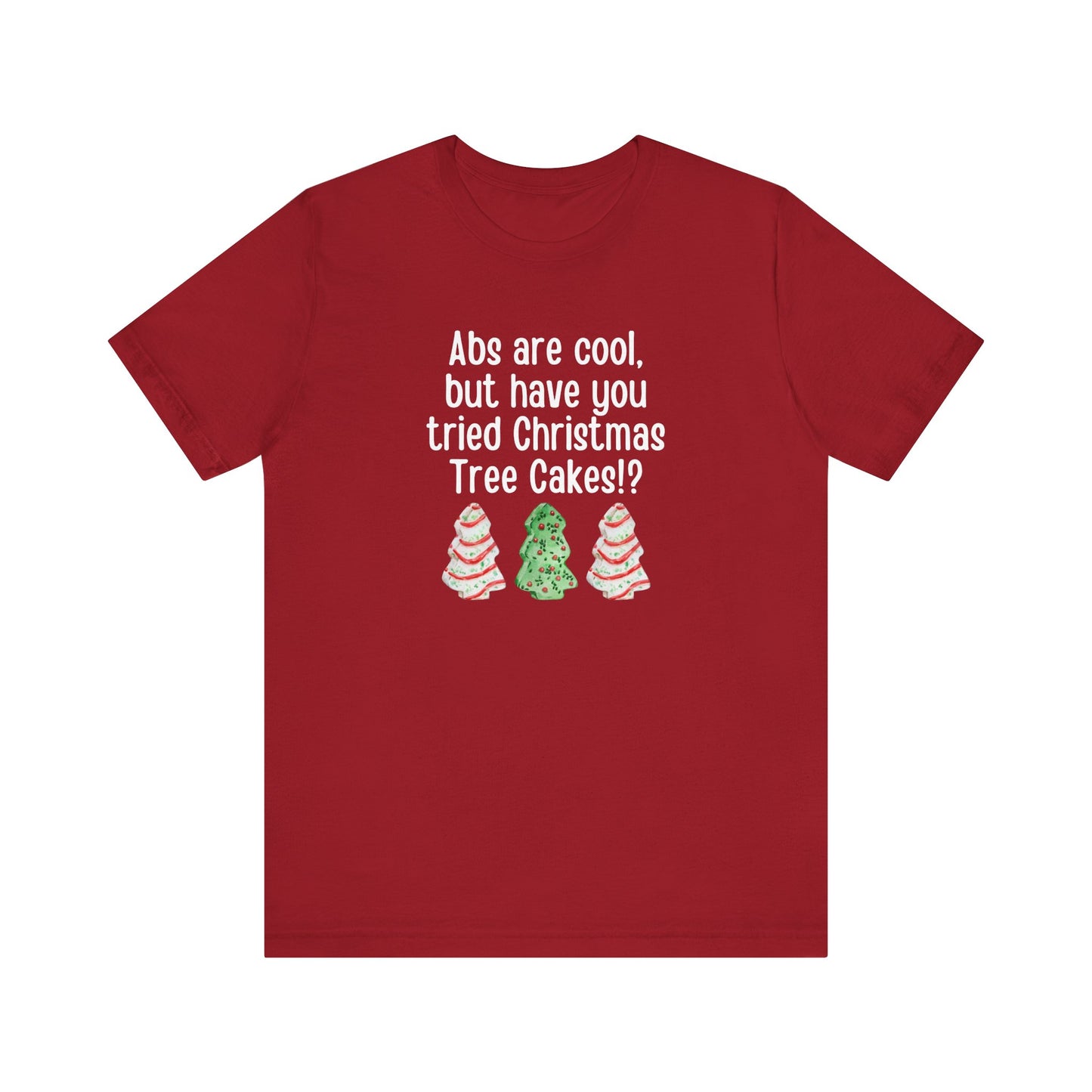 Christmas Tree Cakes T-Shirt