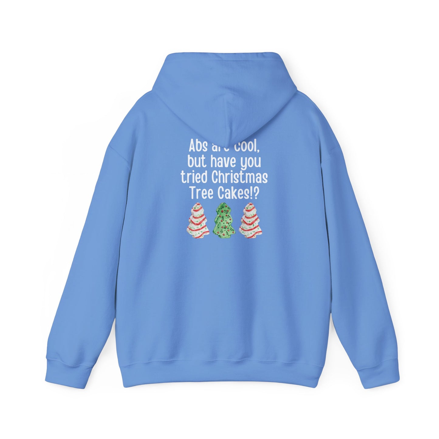 Christmas Tree Cakes Hooded Sweatshirt