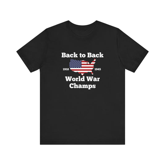 Back to Back World War Champs Shirt