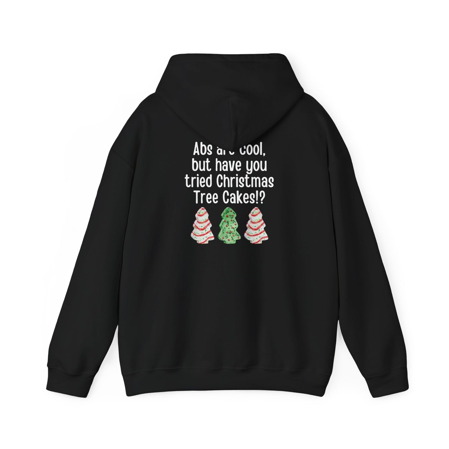 Christmas Tree Cakes Hooded Sweatshirt