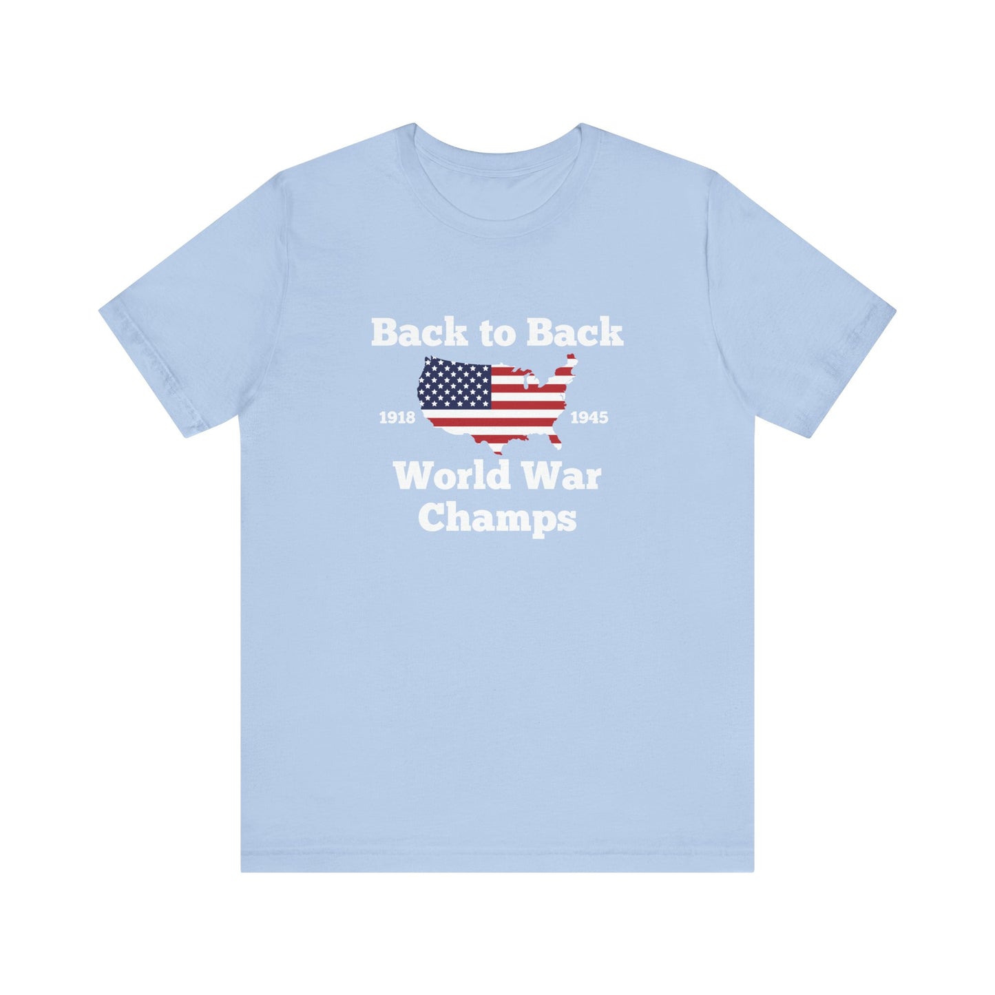 Back to Back World War Champs Shirt