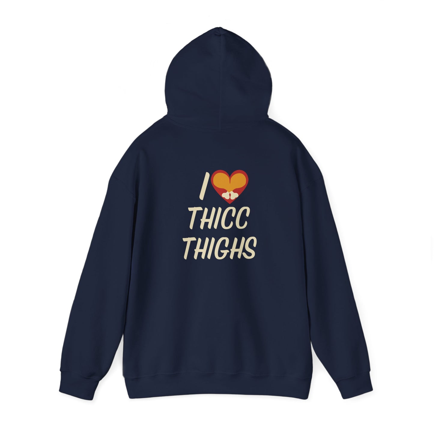 I Love Thicc Thighs Thanksgiving Hooded Sweatshirt