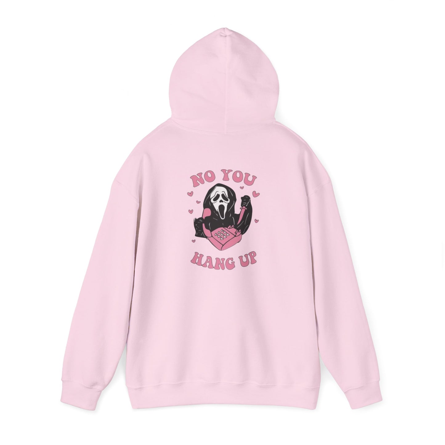 No You Hang Up Scream Hooded Sweatshirt