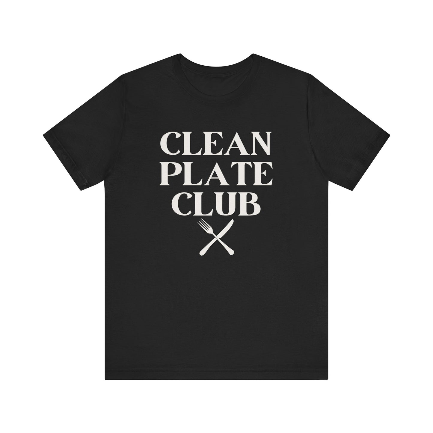 Clean Plate Club T-Shirt