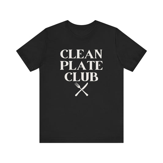 Clean Plate Club T-Shirt