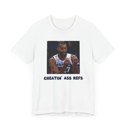 Cheatin Ass Refs Minnesota Timberwolves Shirt