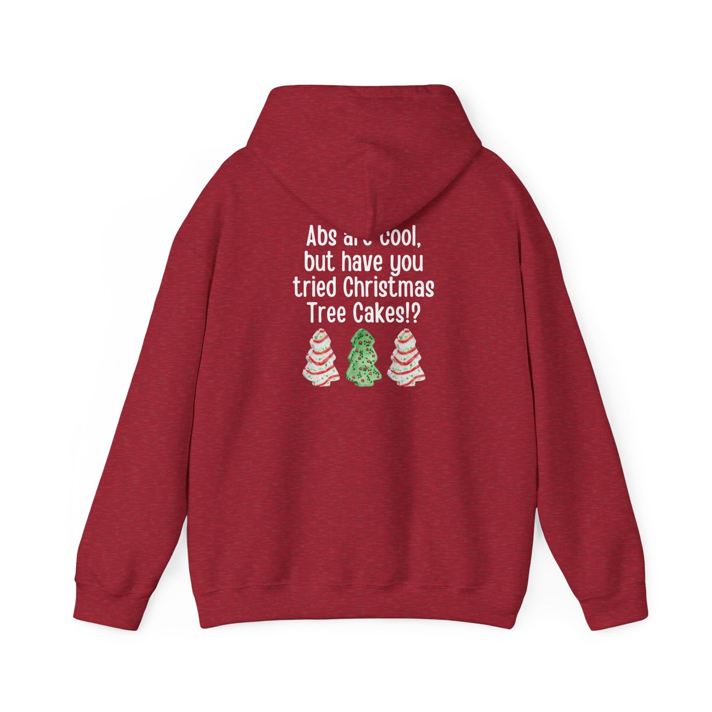 Christmas Tree Cakes Hooded Sweatshirt