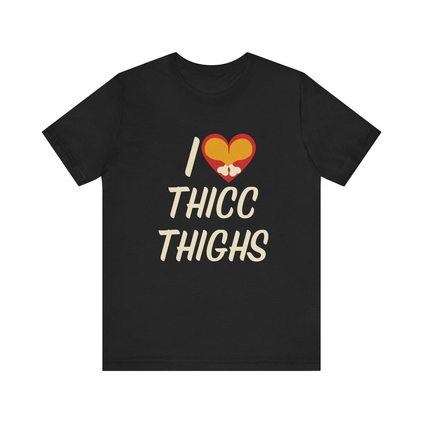 I Love Thicc Thighs Thanksgiving T-Shirt